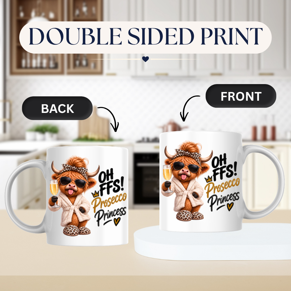 Highland Cow Prosecco Princess Mug "Oh FFS! Prosecco Princess" Oh FFS! Prosecco Princess 325ml Ceramic Coffee Mug – Cute Highland Cow in Bathrobe, Leopard Bow & Slippers holding Champagne Flute | Funny Gift | Fast Dispatch by UK Seller (M3393)