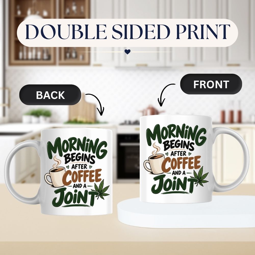 Funny Mug "Morning Begins After Coffee And A Joint" Cannabis Leaf Coffee Cup 350ml, Ceramic Novelty Stoner Humour Gift for Him Her, Funny Adult Joke Mug, Birthday Christmas Secret Santa Stocking Filler | Fast Dispatch by UK Seller (M1100)