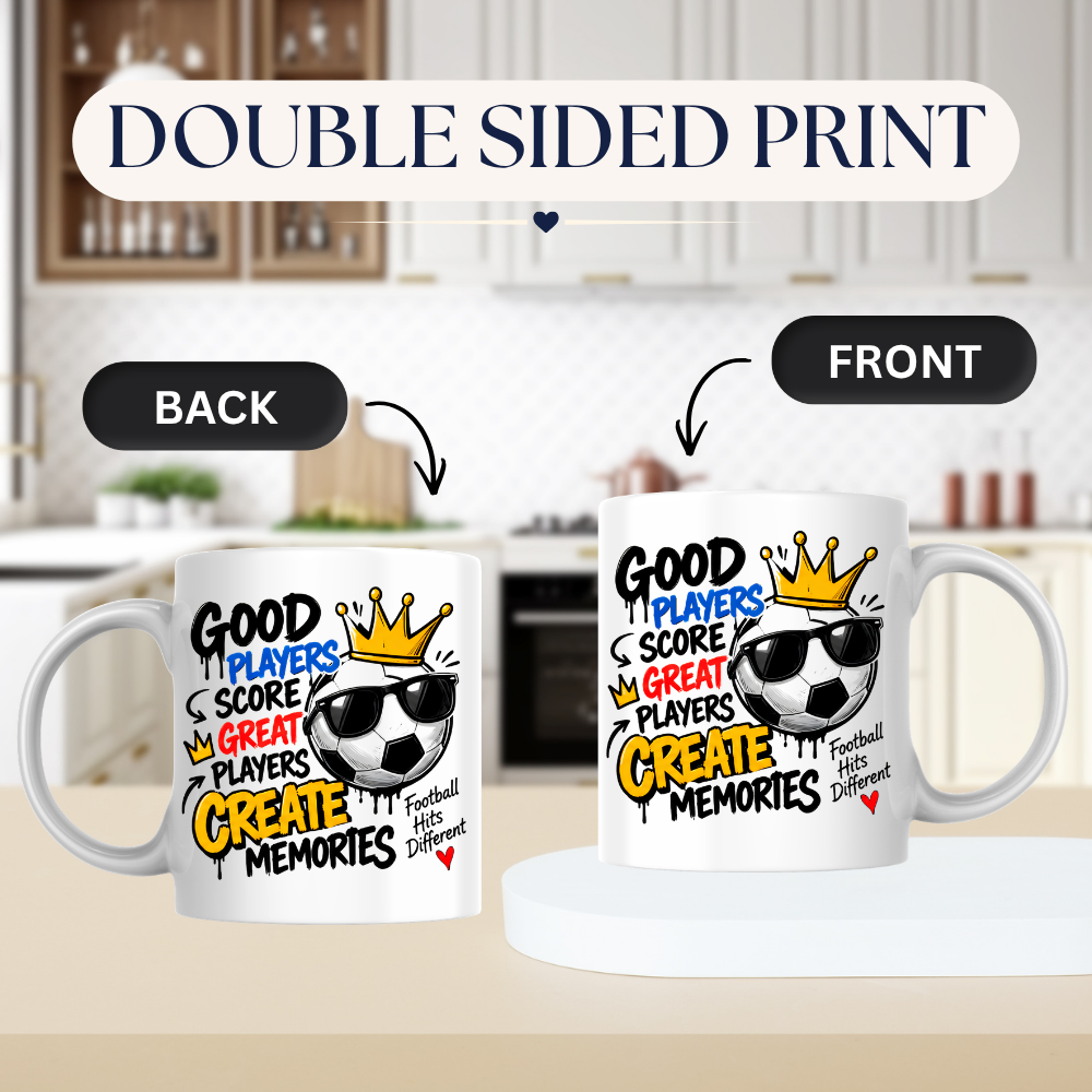 Football Mug "GOOD PLAYERS SCORE GREAT PLAYERS CREATE MEMORY" Cool Football 325ml Ceramic Coffee Mug – Sporty Football Tea Cup with Crown, Sunglasses & "Football Hits Different" Graphic Gift | Available in Multicolours | Fast Dispatch by UK Seller (M3092)