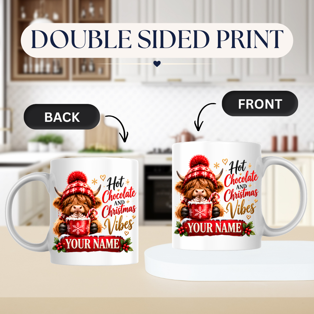Personalised Christmas Mug "Hot Chocolate And Christmas Vibes" 325ml Ceramic Coffee Tea Cup – Winter Highland Cow, Hot Cocoa, Custom Name & Festive Slogan Novelty Gift for Bestie, Women, Holiday – Fast Dispatch by UK Seller (M3516)