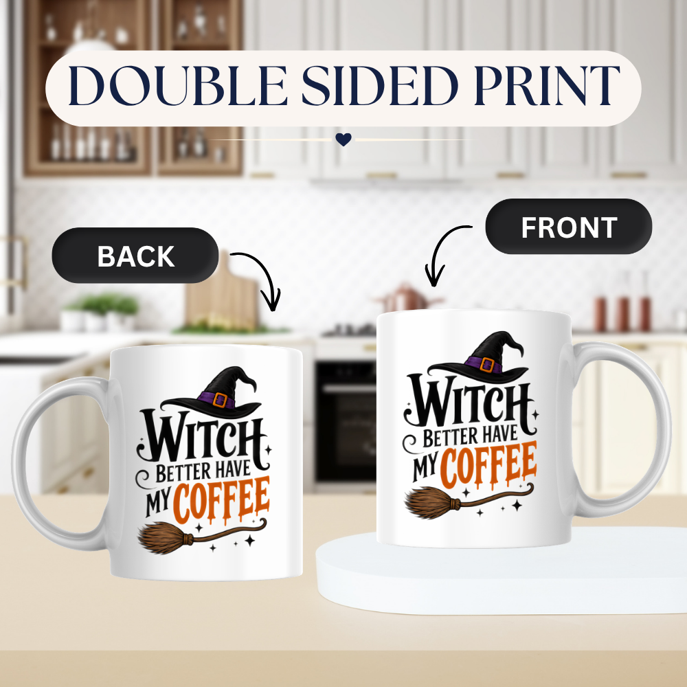 Halloween Mug "WITCH BETTER Have My Coffee" Funny Witch Hat 325ml Ceramic Coffee Mug – Novelty Autumn Tea Cup with Witch Broom & Orange Text Graphic Gift | Available in Multicolours | Fast Dispatch by UK Seller (M3069)