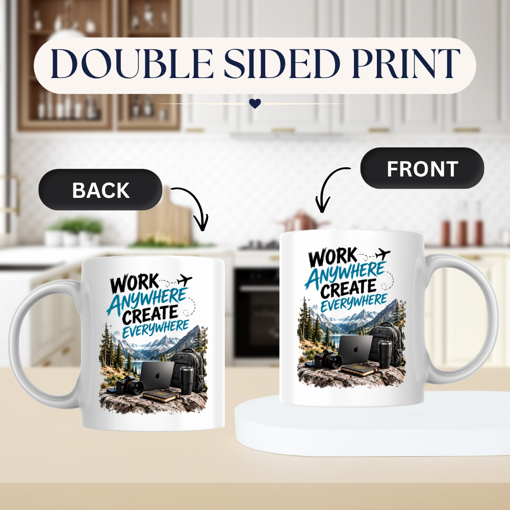 Tech Mug "Work Anywhere Create Everywhere" Work Anywhere Create Everywhere 325ml Ceramic Coffee Mug – Digital Nomad Mug with Mountain Lake, Laptop, Camera & Travel Backpack | Remote Work Gift | Fast Dispatch by UK Seller (M3334)
