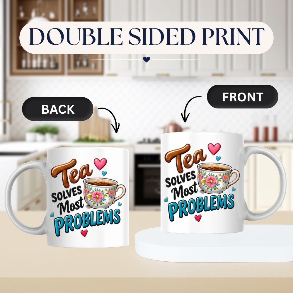 Humorous Mug "Tea Solves Most Problems" 325ml Ceramic Coffee Mug – Funny British Cuppa Tea Cup with Vintage Floral Teacup & Hearts Graphic Gift | Available in Multicolours | Fast Dispatch by UK Seller (M1314)