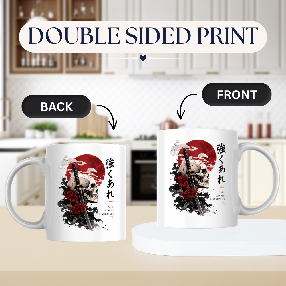 Inspirational Japanese Samurai Skull Mug "PAIN SHAPES A Stronger You" Katana & Red Sun 325ml Ceramic Coffee Mug – Aesthetic Resilience Tea Cup With Kanji Spider Lily Graphic Gift | Available in Multicolours | Fast Dispatch by UK Seller (M3047)