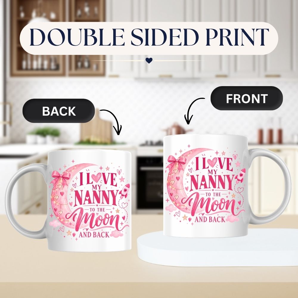 Cute Mug "I Love My Nanny to the Moon and Back" Pink Moon & Stars Ceramic Coffee Cup 350ml, Heartwarming Nan Grandma Grandmother Gift from Granddaughter Grandson, Birthday Christmas Mothers Day Stocking Filler | Fast Dispatch by UK Seller (M1129)