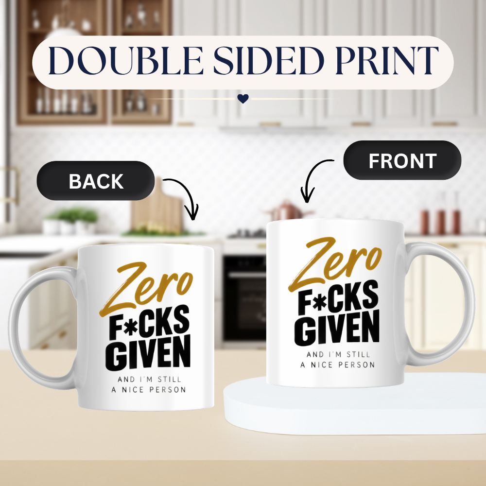 Sarcastic Mug "Zero F*CKS GIVEN And I'M Still A Nice Person" Gold Cursive Typography 325ml Ceramic Coffee Mug – Funny Swearing Tea Cup with Mustard Yellow Text Gift | Available in Multicolours | Fast Dispatch by UK Seller (M3065)