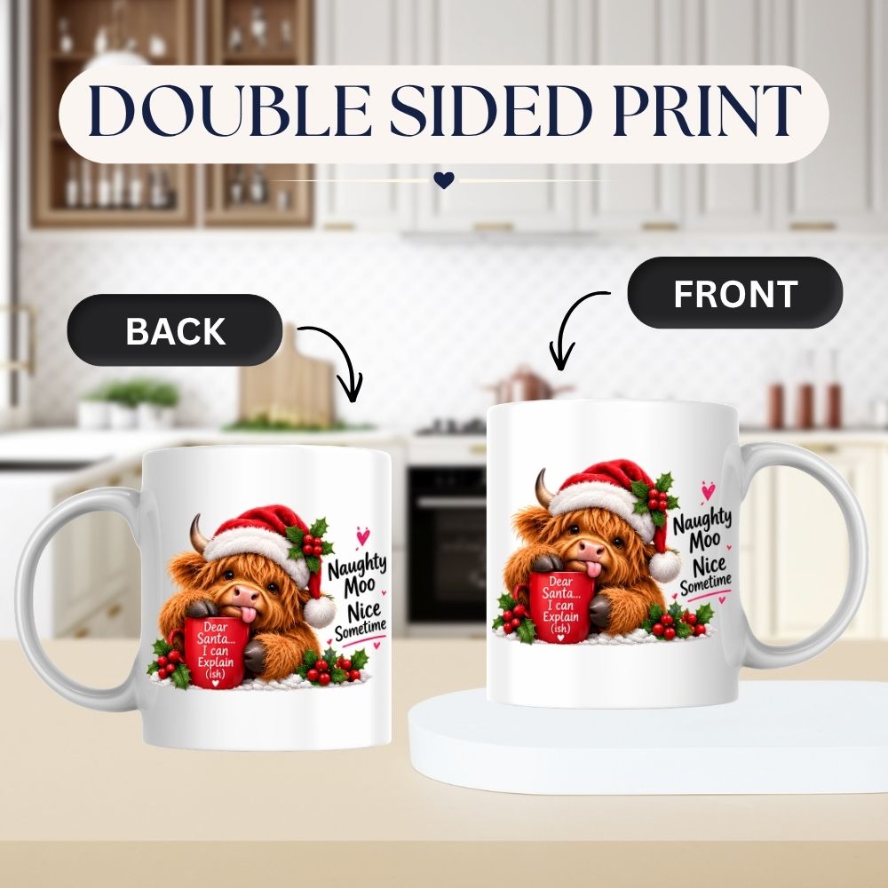 Festive Mug "Naughty Moo Nice Sometimes" Highland Cow 325ml Ceramic Coffee Mug Christmas Holiday Tea Cup with Santa Hat, Holly & Dear Santa Mug Gift | Available in Multicolours | Fast Dispatch by UK Seller (M1282)