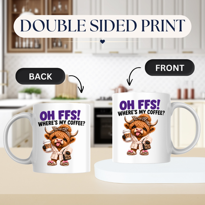 Highland Cow Coffee Mug "OH FFS! Where's My Coffee?" Oh Ffs! Where's My Coffee? 325ml Ceramic Coffee Mug – Cute Highland Cow in Bathrobe with Leopard Bow, Slippers & Coffee Cup | Funny Gift | Fast Dispatch by UK Seller (M3377)