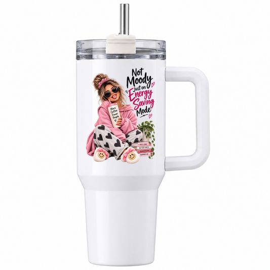 Funny Sassy Travel Tumbler "Not Moody Just On Energy Saving Mode" Graphic 40oz Stainless Steel Insulated Travel Mug with Handle & Straw – Fashion Girl in Pink Hoodie, Heart Pyjamas & Slippers Novelty Travel Cup | Fast Dispatch by UK Seller (T3017)