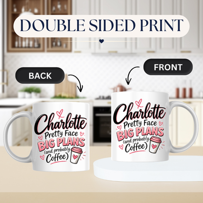 Personalized Name Mug "Charlotte Pretty Face Big Plans (and probably Coffee)" Charlotte Pretty Face Big Plans 325ml Ceramic Coffee Mug – Custom Name Typography Slogan with Pink Hearts & Coffee Cup Graphic | Funny Gift | Fast Dispatch by UK Seller (M3441)