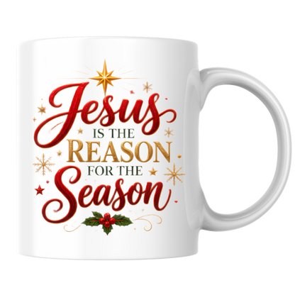 Christmas Mug "Jesus Is The Reason For The Season" 325ml Ceramic Coffee Mug – Festive Christian Typography Mug With Star Of Bethlehem Holly Gold Stars Holiday Gift | Available in Multicolours | Fast Dispatch by UK Seller (M3312)