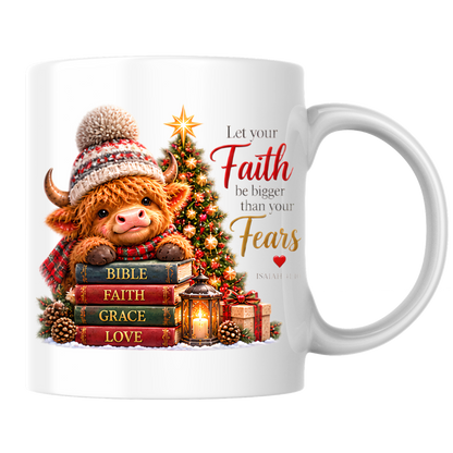 Christmas Mug "Let Your Faith Be Bigger Than Your Fears Highland Cow" 325ml Ceramic Coffee Mug – Highland Cow Mug With Books Christmas Tree Lantern Christian Holiday Gift | Available in Multicolours | Fast Dispatch by UK Seller (M3306)