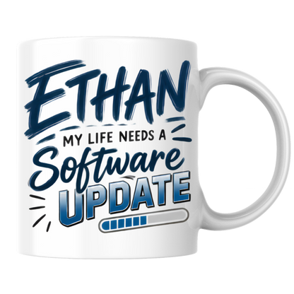 Personalized Name Mug "Ethan My Life Needs A Software Update" Ethan My Life Needs A Software Update 325ml Ceramic Coffee Mug – Custom Name Typography Slogan with Progress Loading Bar Graphic | Funny Tech Gift | Fast Dispatch by UK Seller (M3425)