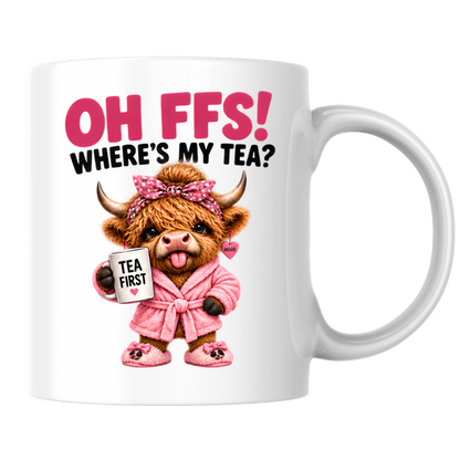 Highland Cow Tea Mug "OH FFS! Where's My Tea?" Oh Ffs! Where's My Tea? 325ml Ceramic Coffee Mug – Cute Highland Cow in Pink Bathrobe with Polka-Dot Bow, Slippers & Tea First Mug | Funny Gift | Fast Dispatch by UK Seller (M3378)