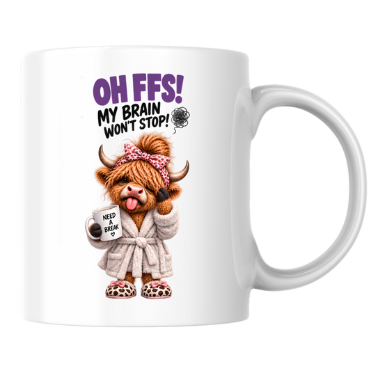 Highland Cow Overactive Brain Mug "OH FFS! My Brain Won't Stop!" Oh Ffs! My Brain Won't Stop! 325ml Ceramic Coffee Mug – Cute Highland Cow in Bathrobe & Leopard Bow with "Need a Break" Mug | Funny Relatable Gift | Fast Dispatch by UK Seller (M3386)