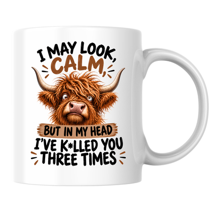 Funny Mug "I May Look Calm" Highland Cow Ceramic Coffee Mug Sarcastic Work & Office Novelty Cup 350ml | Fast Dispatch by UK Seller (M1059)
