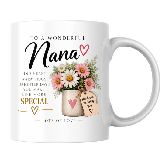 Family Mug "TO A WONDERFUL Nana KIND HEART WARM HUGS" Floral 325ml Ceramic Coffee Mug Sweet Grandma Tea Cup with Pink & White Daisies Flower Pot Graphic Gift | Available in Multicolours | Fast Dispatch by UK Seller (M3013)