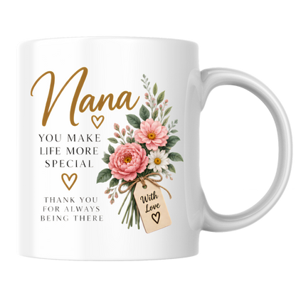 Family Mug "Nana YOU MAKE LIFE MORE SPECIAL" Floral 325ml Ceramic Coffee Mug Sweet Grandma Tea Cup with Pink Peonies Bouquet & Gift Tag Graphic Gift | Available in Multicolours | Fast Dispatch by UK Seller (M3019)