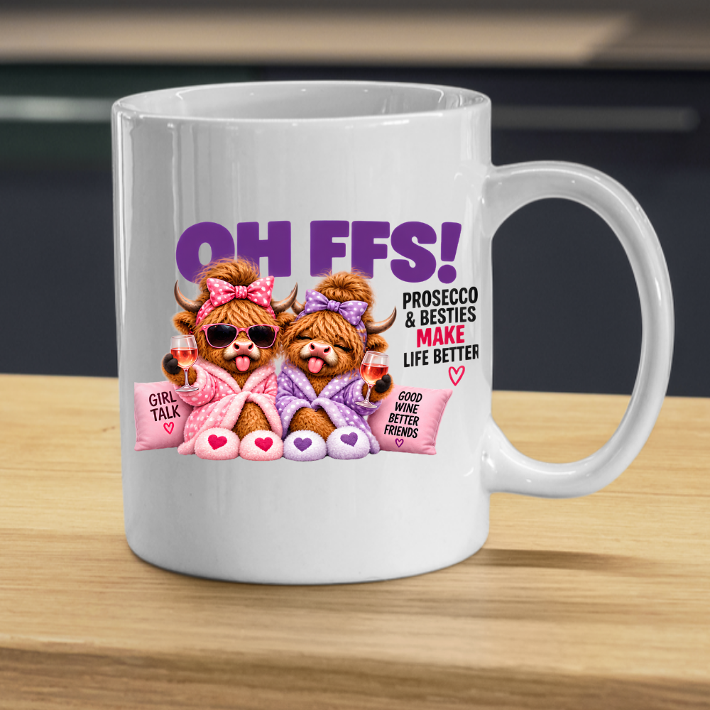 Prosecco Besties Highland Cows Mug "OH FFS! Prosecco & Besties Make Life Better" Oh Ffs! Prosecco & Besties 325ml Ceramic Coffee Mug – Cute Highland Cows in Bathrobes with Wine Glasses & Pillows | Funny Bestie Gift | Fast Dispatch by UK Seller (M3368)