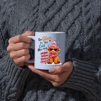 Sassy Mug "Too Glam for this Cold Moo-rning" Highland Cow 325ml Ceramic Coffee Mug Cute Winter Tea Cup with Heart Sunglasses, Pink Beanie & Motivational Sign Gift | Available in Multicolours | Fast Dispatch by UK Seller (M1297)