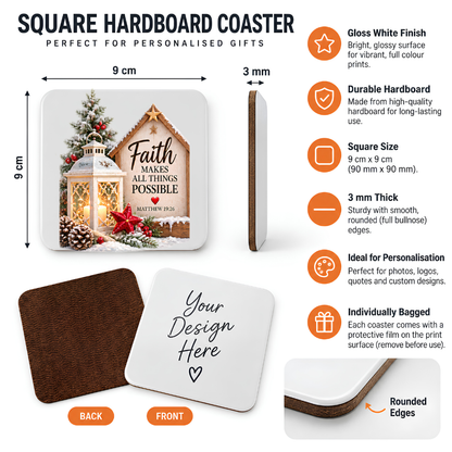 Inspirational Religious Hardboard Coaster "Faith Makes All Things Possible" Graphic 9cm x 9cm Square Drinks Coaster “Vintage Lantern, Wooden Birdhouse Sign & Red Star Ornament Novelty Mat | Christian Glossy Gift | Fast Dispatch by UK Seller (C3046)