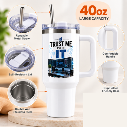 Funny Tech Travel Tumbler "Trust me I'm in IT" Graphic 40oz Stainless Steel Insulated Travel Mug with Handle & Straw – Dual Monitor Desk Setup, Circuit Board & Lock Icon Novelty Gift for Coders & Office | Fast Dispatch by UK Seller (T3055)