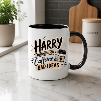 Personalized Name Mug "Harry Running On Caffeine & Bad Ideas" Harry Running On Caffeine & Bad Ideas 325ml Ceramic Coffee Mug –Custom Name Typography Slogan with Coffee Cup Graphic & Beige Banner Highlights | Funny Gift | Fast Dispatch by UK Seller (M3449)