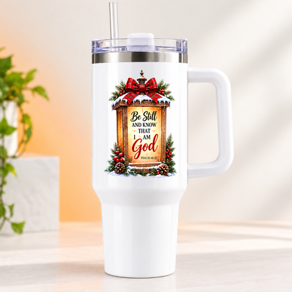 Inspirational Religious Travel Tumbler "Be Still And Know That I Am God" Graphic 40oz Stainless Steel Insulated Travel Mug with Handle & Straw “ Rustic Lantern with Tartan Bow, Pinecones & Holly Berries Novelty Cup | Fast Dispatch by UK Seller (T3010)