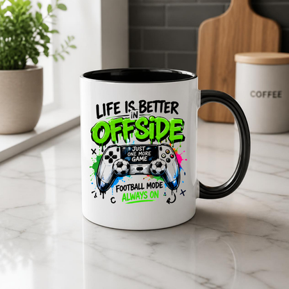 Football Mug "LIFE IS BETTER IN OFFSIDE" Gamer Controller 325ml Ceramic Coffee Mug Gaming & Football Tea Cup with "JUST ONE MORE GAME" Controller Graphic Gift | Available in Multicolours | Fast Dispatch by UK Seller (M3093)