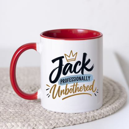 Personalized Name Mug "Jack Professionally Unbothered" Jack Professionally Unbothered 325ml Ceramic Coffee Mug – Custom Name Typography Slogan with Gold Crown & Blue Brushstroke | Funny Gift | Fast Dispatch by UK Seller (M3407)