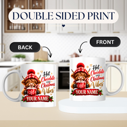 Personalised Christmas Mug "Hot Chocolate And Christmas Vibes" 325ml Ceramic Coffee Tea Cup – Winter Highland Cow, Hot Cocoa, Custom Name & Festive Slogan Novelty Gift for Bestie, Women, Holiday – Fast Dispatch by UK Seller (M3516)