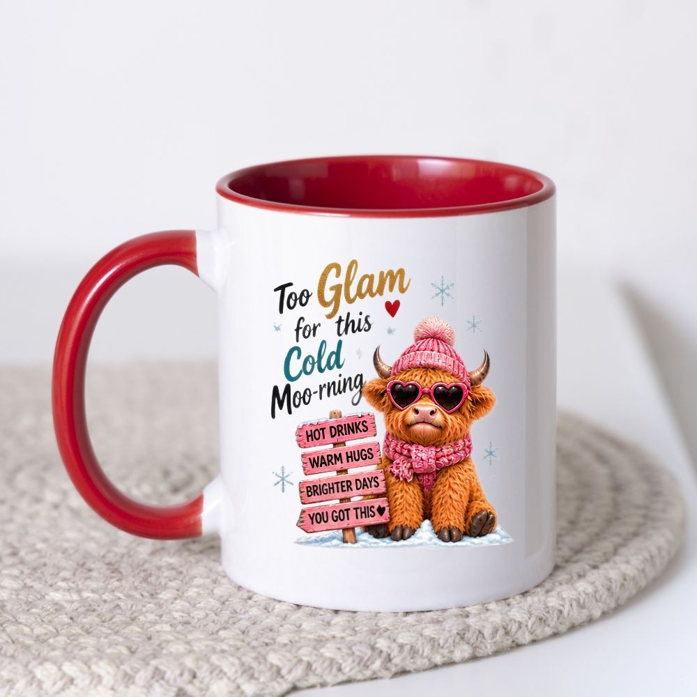 Sassy Mug "Too Glam for this Cold Moo-rning" Highland Cow 325ml Ceramic Coffee Mug Cute Winter Tea Cup with Heart Sunglasses, Pink Beanie & Motivational Sign Gift | Available in Multicolours | Fast Dispatch by UK Seller (M1297)
