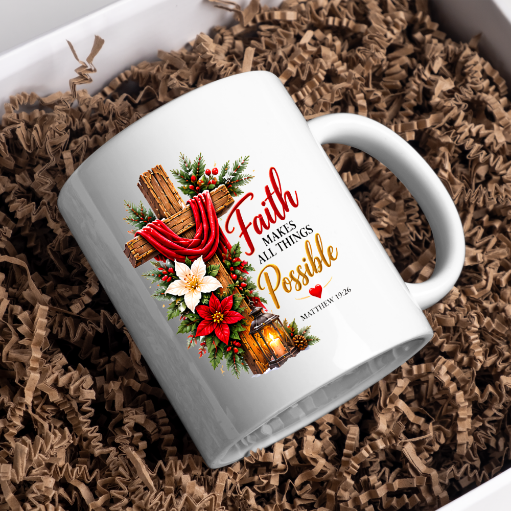 Religious Christmas Mug "Faith Makes All Things Possible" Faith Makes All Things Possible 325ml Ceramic Coffee Mug – Christian Holiday Scripture Mug with Matthew 19:26, Cross, Lantern & Poinsettia | Religious Gift | Fast Dispatch by UK Seller (M3352)