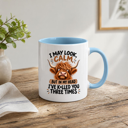 Funny Mug "I May Look Calm" Highland Cow Ceramic Coffee Mug Sarcastic Work & Office Novelty Cup 350ml | Fast Dispatch by UK Seller (M1059)