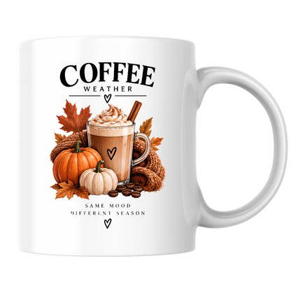 Cozy Autumn Pumpkin Spice Latte Mug "Coffee Weather: Same Mood Different Season" Graphic 325ml Ceramic Coffee Cup Autumn Drink with Whipped Cream Novelty Tea Cup | Cozy Fall Gift for Coffee Lovers | Available in Multicolours | Fast Dispatch (M3132)
