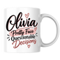 Personalized Name Mug "Olivia Pretty Face Questionable Decisions" Olivia Pretty Face Questionable Decisions 325ml Ceramic Coffee Mug – Custom Name Typography Slogan with Pink Brushstrokes & Hearts | Funny Gift | Fast Dispatch by UK Seller (M3406)
