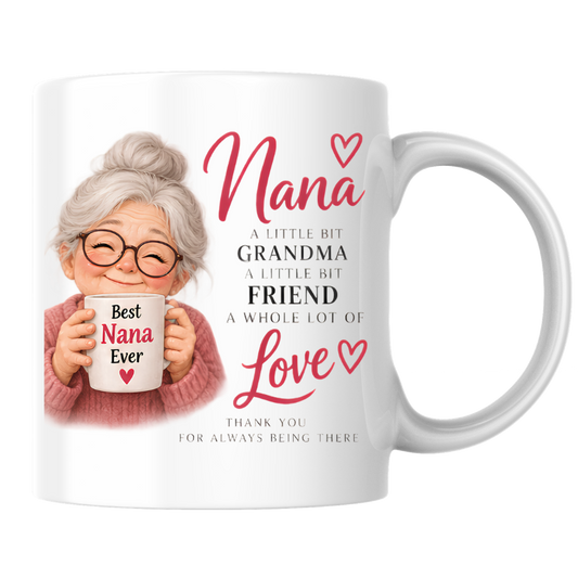 Family Mug "Nana A LITTLE BIT GRANDMA A LITTLE BIT FRIEND A WHOLE LOT OF Love" Sweet Grandma 325ml Ceramic Coffee Mug – Heartwarming Nana Tea Cup with Smiling Grandma & Mini Mug Graphic Gift | Available in Multicolours | Fast Dispatch by UK Seller (M3012)