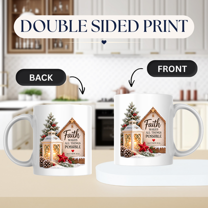 Christmas Mug "Faith Makes All Things Possible Matthew 19:26" 325ml Ceramic Coffee Mug – Cozy Winter Lantern Snow Covered Tree Wooden Sign Christian Holiday Gift | Available in Multicolours | Fast Dispatch by UK Seller (M3298)
