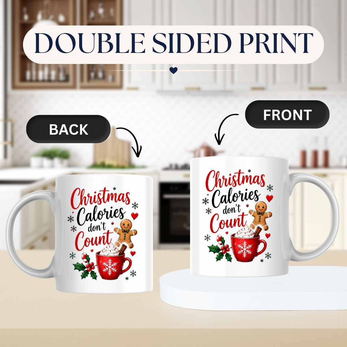 Festive Mug "Christmas Calories don't Count" Gingerbread & Hot Chocolate 325ml Ceramic Coffee Mug – Sweet Winter Holiday Tea Cup with Whipped Cream Holiday Treats | Available in Multicolours | Fast Dispatch by UK Seller (M1267)
