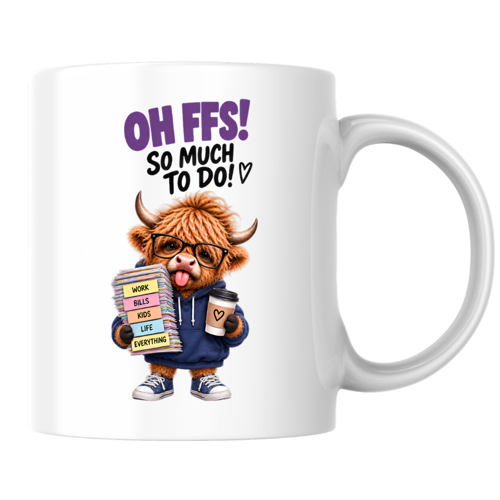 Highland Cow To-Do List Mug "Oh FFS! So Much To Do!" Oh FFS! So Much To Do! 325ml Ceramic Coffee Mug – Cute Highland Cow in Glasses & Hoodie carrying Paper Stack & Coffee Cup | Funny Work Gift | Fast Dispatch by UK Seller (M3387)