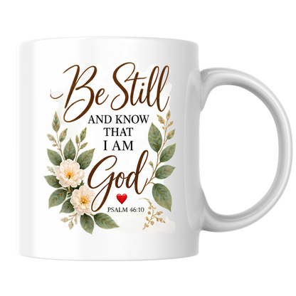 Inspirational Christian Mug "Be Still And Know That I Am God Psalm 46:10" 325ml Ceramic Coffee Mug –Christian Bible Verse Mug With Floral Wreath Leaves Inspirational Gift | Available in Multicolours | Fast Dispatch by UK Seller (M3299)