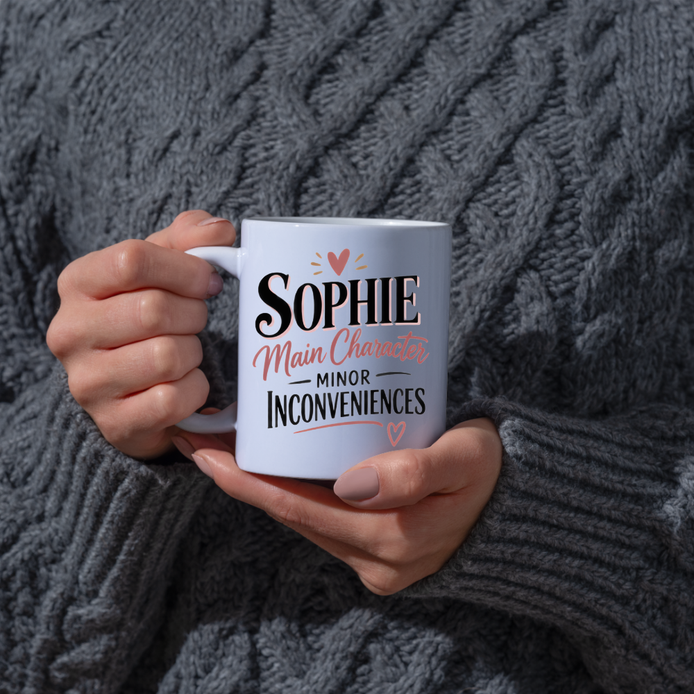 Personalized Name Mug "Sophie Main Character Minor Inconveniences" Sophie Main Character Minor Inconveniences 325ml Ceramic Coffee Mug – Custom Name Typography Slogan with Heart Accents & Script Details | Funny Gift | Fast Dispatch by UK Seller (M3450)