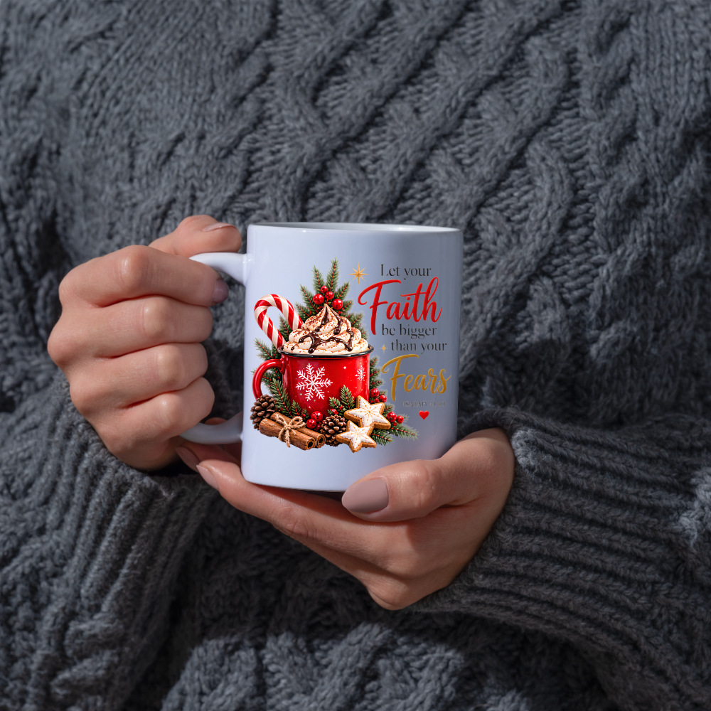 Christmas Mug "Let Your Faith Be Bigger Than Your Fears Isaiah 41:10" 325ml Ceramic Coffee Mug–Festive Christian Typography Mug With Hot Chocolate Candy Cinnamon | Available in Multicolours | Fast Dispatch by UK Seller (M3319)