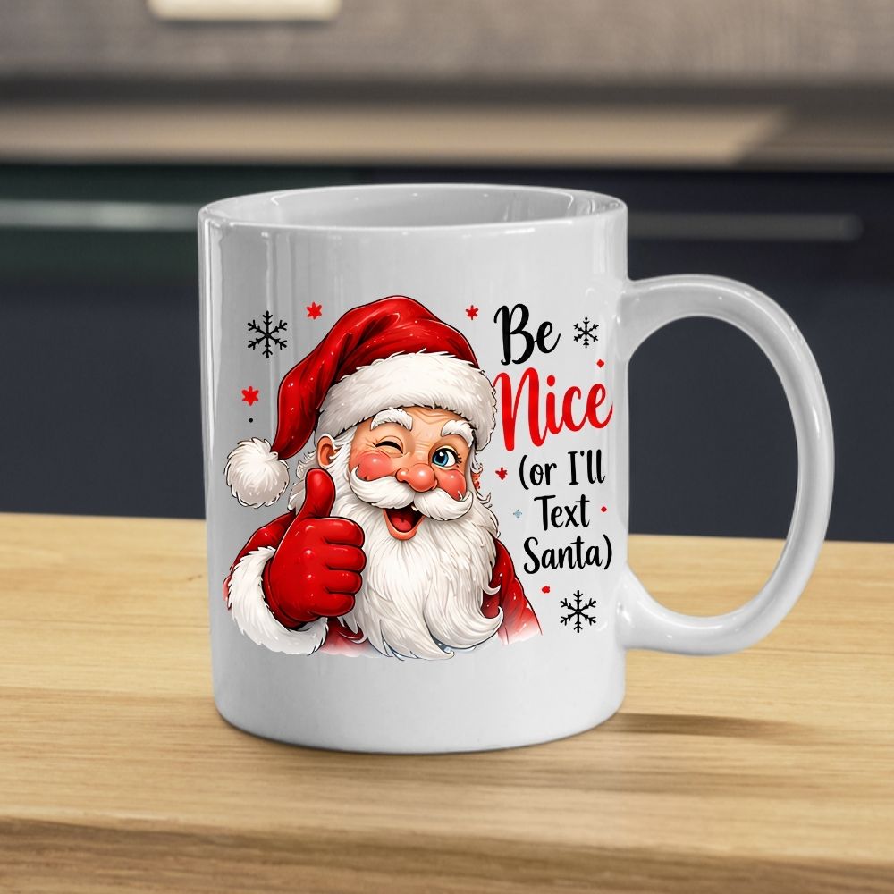 Humorous Mug "Be Nice (or I'll Text Santa)" Winking Santa 325ml Ceramic Coffee Mug – Funny Winter Holiday Tea Cup with Thumbs Up & Snowflakes | Available in Multicolours | Fast Dispatch by UK Seller (M1272)