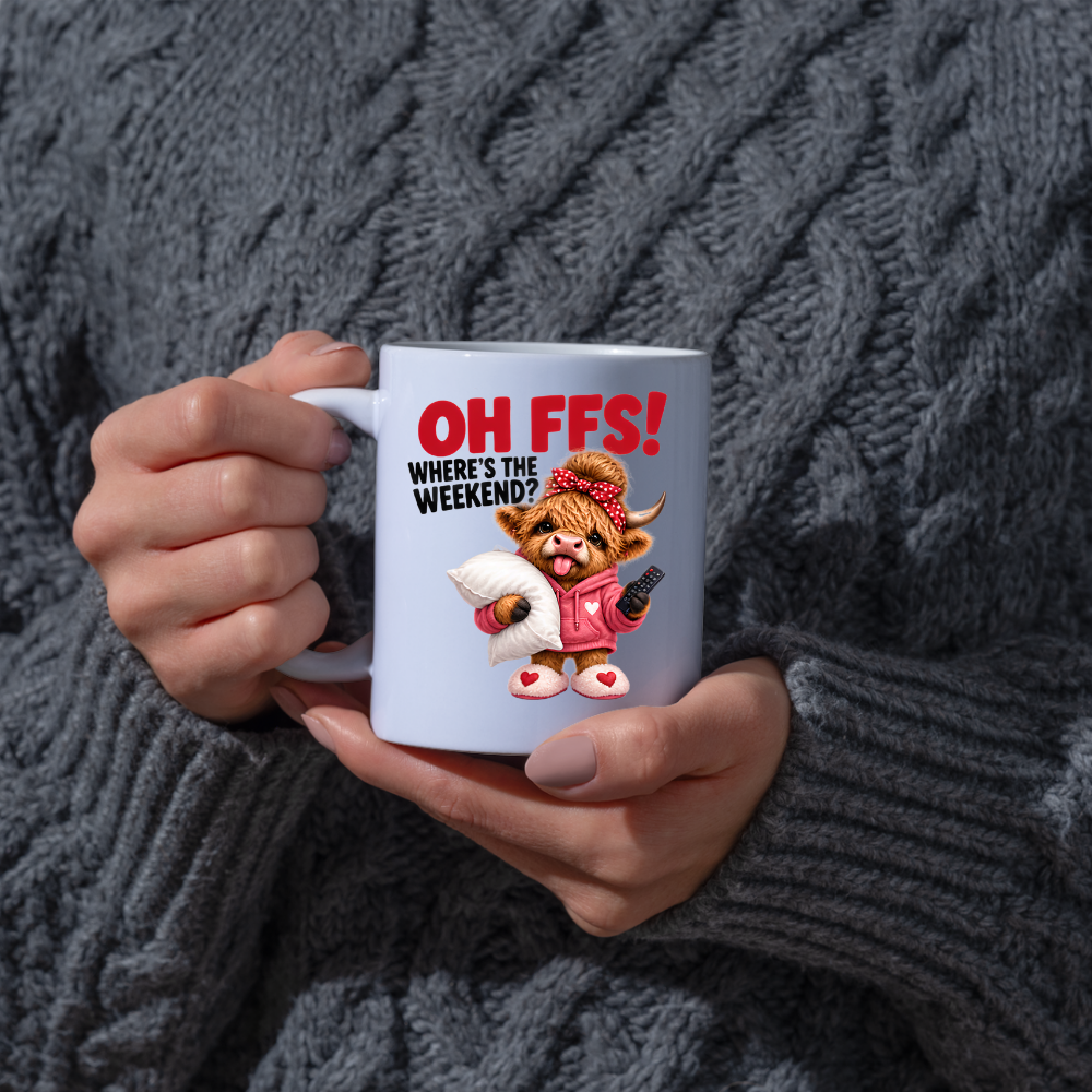 Highland Cow Weekend Mug "OH FFS! Where's The Weekend?" Oh Ffs! Where's The Weekend? 325ml Ceramic Coffee Mug – Cute Highland Cow in Pink Hoodie with Pillow, Remote & Heart Slippers | Funny Lazy Day Gift | Fast Dispatch by UK Seller (M3379)