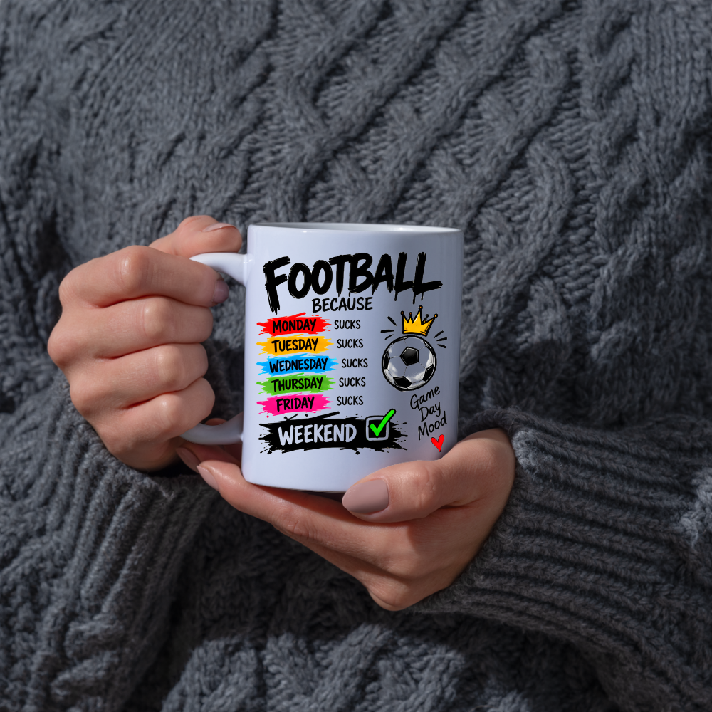 Football Mug "FOOTBALL BECAUSE MONDAY SUCKS... WEEKEND" Crown Football 325ml Ceramic Coffee Mug Sporty Days of the Week Tea Cup with "Game Day Mood" Graphic Gift | Available in Multicolours | Fast Dispatch by UK Seller (M3094)
