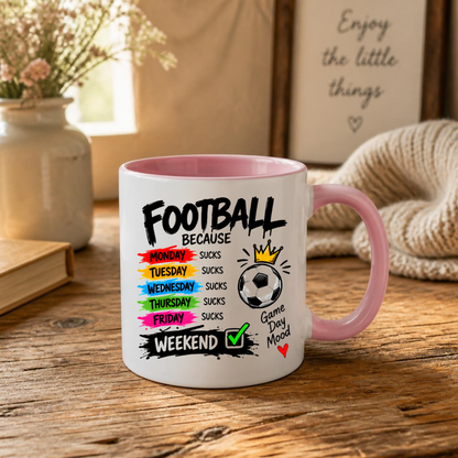 Football Mug "FOOTBALL BECAUSE MONDAY SUCKS... WEEKEND" Crown Football 325ml Ceramic Coffee Mug Sporty Days of the Week Tea Cup with "Game Day Mood" Graphic Gift | Available in Multicolours | Fast Dispatch by UK Seller (M3094)