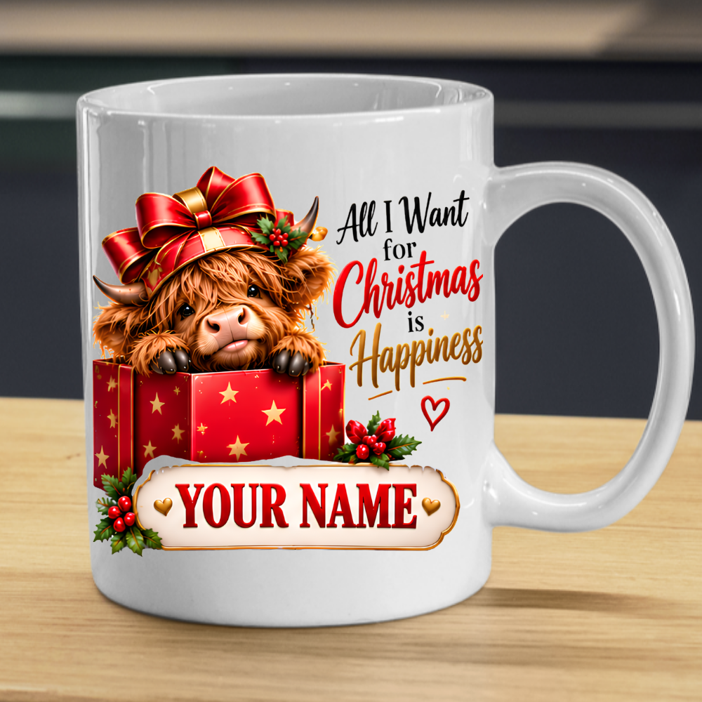 Personalised Christmas Mug "All I Want For Christmas Is Happiness" 325ml Ceramic Coffee Tea Cup – Gift Box Highland Cow, Red Bow, Custom Name & Festive Slogan Novelty Gift for Bestie, Women, Holiday – Fast Dispatch by UK Seller (M3518)