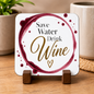 Witty Wine Stain Hardboard Coaster "Save Water Drink Wine" Graphic 9cm x 9cm Square Drinks Coaster “ Wine Glass Ring Stain Ring with Splash Droplets & Heart Novelty Mat | Sarcastic Glossy Gift for Wine Lovers | Fast Dispatch by UK Seller (C3017)