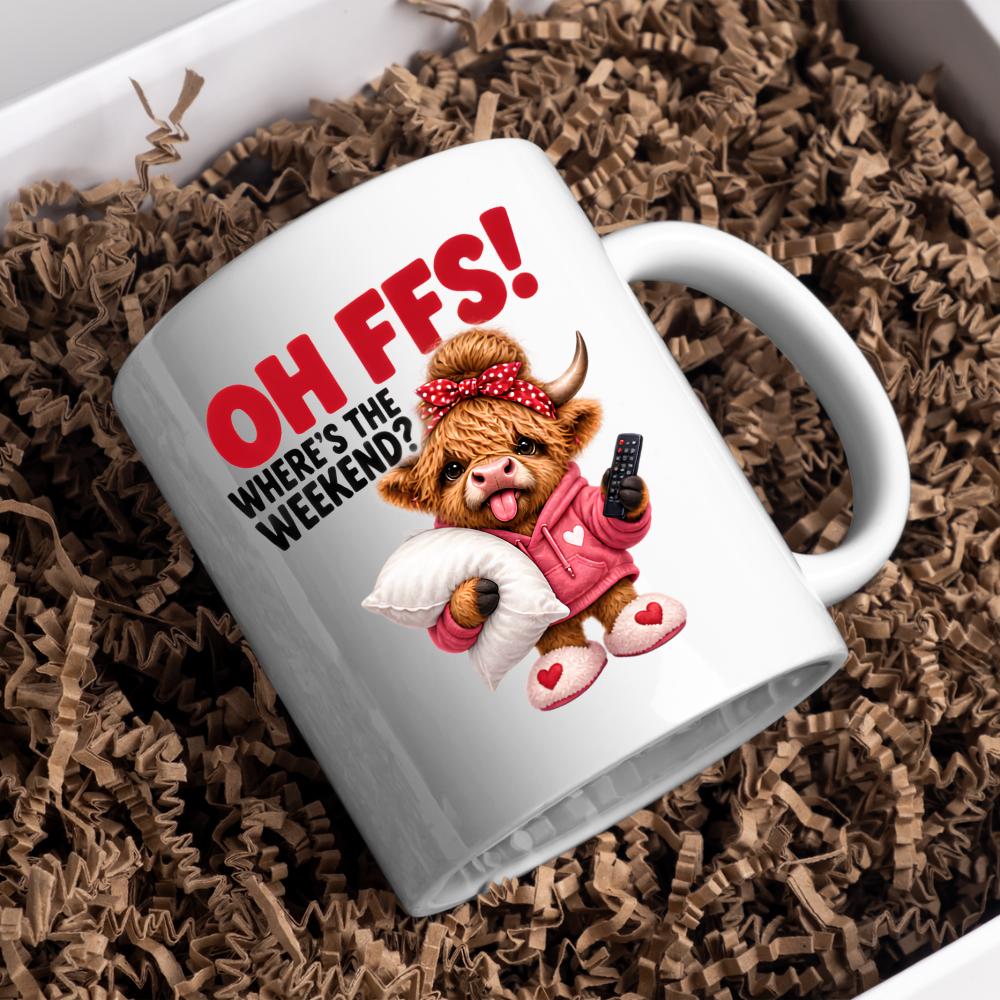 Highland Cow Weekend Mug "OH FFS! Where's The Weekend?" Oh Ffs! Where's The Weekend? 325ml Ceramic Coffee Mug – Cute Highland Cow in Pink Hoodie with Pillow, Remote & Heart Slippers | Funny Lazy Day Gift | Fast Dispatch by UK Seller (M3379)